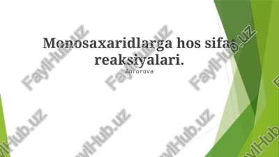 monosaxaridlarga hos sifat reaksiyalari — PPTX