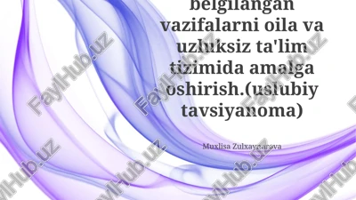 konsepsiyada belgilangan vazifalarni oila va uzluksiz ta'lim tizimida amalga oshirish.(uslubiy tavsiyanoma) — PPTX