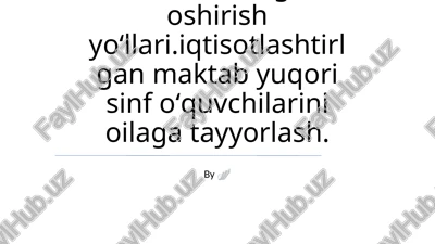 oila hayoti ta'limi uchun iqtisodiy jihatdan samarali strategiyalar — PPTX