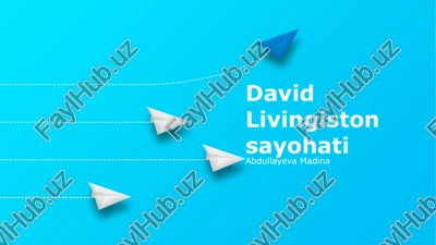 david livingiston sayohati — PPTX