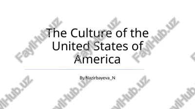 the culture of the united states of america — PPTX