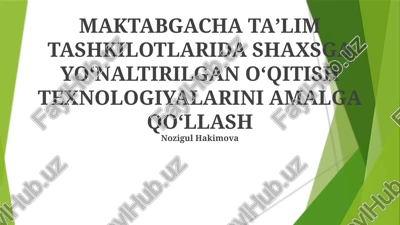 shaxsiylashtirilgan o'quv texnologiyalari — PPTX