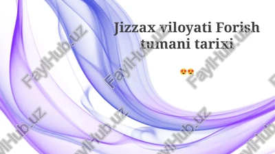 forish tumani tarixi — PPTX