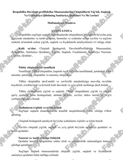 tibbiy chiqindilarni yig'ish, saqlash va utilizatsiya qilishning sanitariya qoidalari va meʼyorlari — DOCX