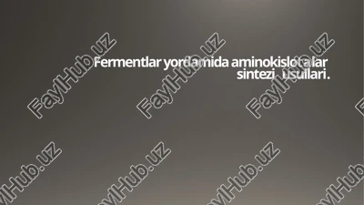 aminokislotalarning sintezi — PPTX