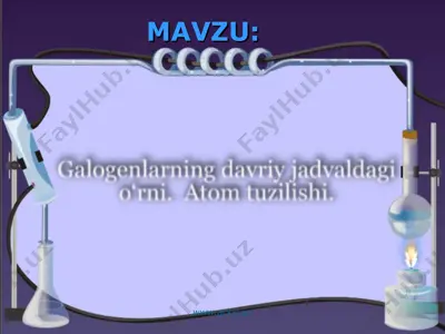galogenlarning davriy jadvaldagi o'rni atom tuzilishi — PPT