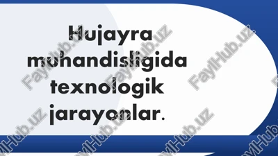 hujayramuhandisligi — PPTX