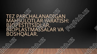 tezparchalanadigan mahsulotlar — PPTX