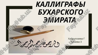 kalligrafiya buxarskogo emirata — PPTX