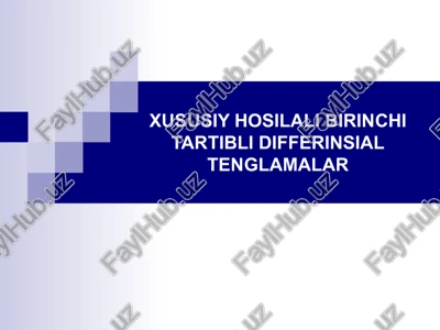 xususiy hosilali birinchi tartibli differinsial tenglamalar — PPT