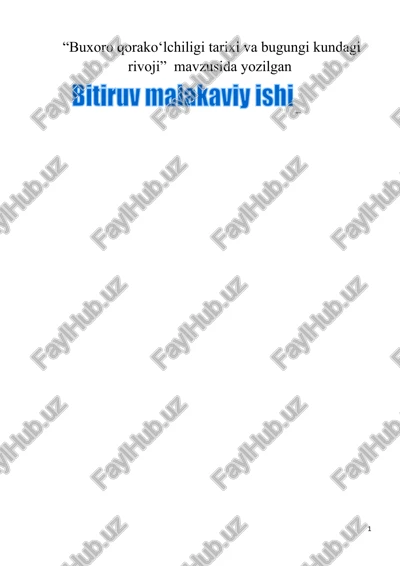buxoro qorako‘lchiligi tarixi va bugungi kundagi rivoji — DOCX