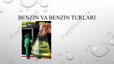 benzin va benzin turlari — PPTX