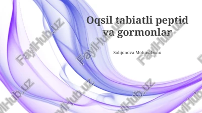 oqsil tabiatli peptid va gormonlar — PPTX