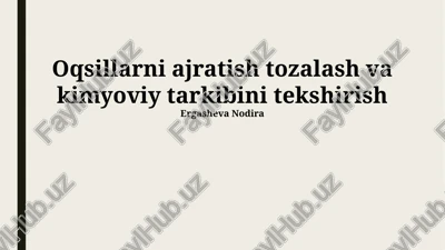 oqsillarni ajratish tozalash va kimyoviy tarkibini tekshirish — PPTX