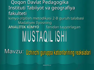uchinchi guruppa kationlarining reaksialari — PPT