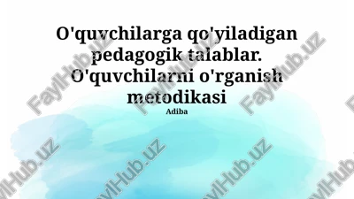 pedagogik talablar — PPTX
