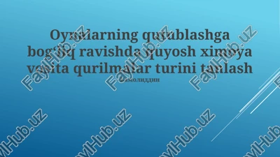 optimal quyoshdan himoya vositasini tanlash bo'yicha qo'llanma — PPTX