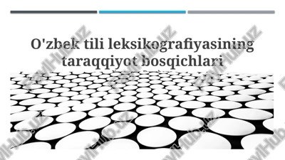 xx asr boshlari leksikografiyasi — PPTX