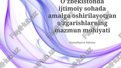 o'zbekistonda ijtimoiy sohada amalga oshirilayotgan o'zgarishlarning mazmun mohiyati — PPTX