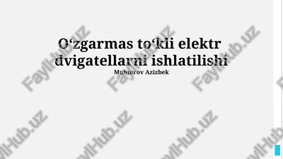 o‘zgarmas to‘kli elektr dvigatellarni ishlatilishi — PPTX