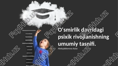 oʻsmirlik davridagi psixologik rivojlanish — PPTX
