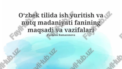 ofis ish va nutq madaniyati fanining vazifalari — PPTX