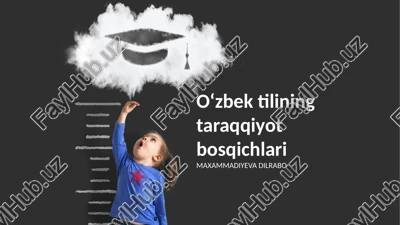 oʻzbek tilining taraqqiyot bosqichlari — PPTX