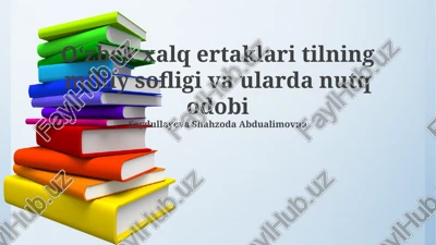 oʻzbek xalq ertaklari tilning milliy sofligi va ularda nutq odobi — PPTX