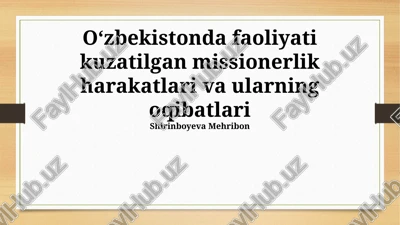 missionerlik faoliyatining oqibatlari — PPTX