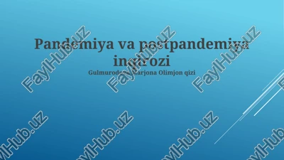 pandemiya va postpandemiya inqirozi — PPTX