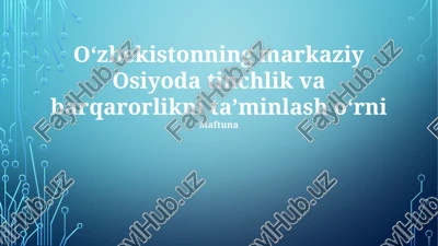 oʻzbekistonning tinchlik va barqarorlikni taʼminlash — PPTX