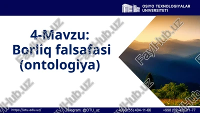 borliq falsafasi (ontologiy. — PPT