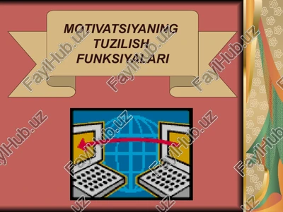motivatsiya va motiv — PPTX