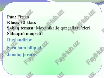 mexanikalıq qozǵalıs túrleri_5e — PPTX