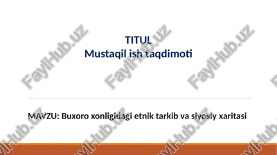 buxoro xonligidagi etnik tarkib va siyosiy xaritasi — PPTX