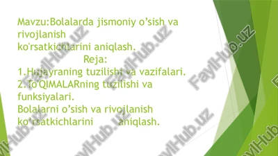 bolalarda jismoniy o’sish va rivojlanish ko’rsatkichlarini aniqlash — PPTX