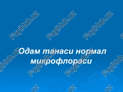 odamtanasi normal mikroflorasi — PPTX