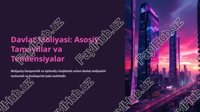 davlat moliyasi: asosiy tamoyillar va tendensiyalar — PPTX