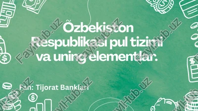 pul tizimi — PPTX