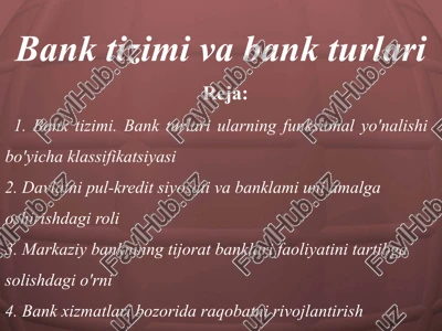 banktizimi va bank turlari — PPTX