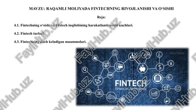 raqamli moliyada fintechning rivojlanishi va o‘sishi — PPTX
