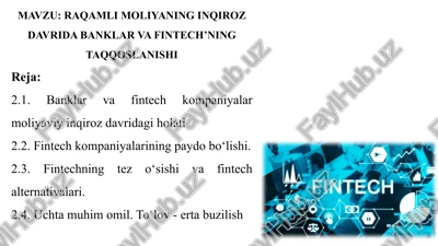 raqamli moliyaning inqiroz davrida banklar va fintech’ning taqqoslanishi — PPTX