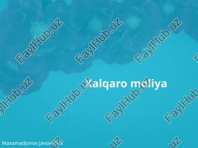 xalqaro moliya — PPTX