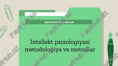 intellekt psixologiyasi metodologiya va metodlar — PPTX