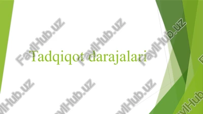 tadqiqot darajalari — PPTX