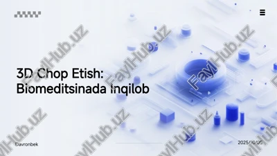 3d chop etish: biomeditsinada inqilob — PPTX