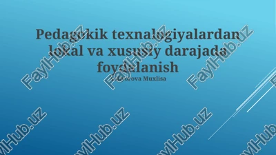 mahalliy va shaxsiy pedagogik texnologiyalarni baholash va takomillashtirish — PPTX