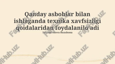 asbob-uskunalarga ko‘ra xavfsizlik choralarining tanlanishi — PPTX