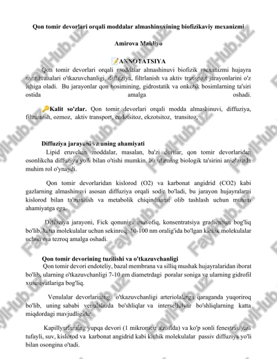 qon tomir devorlari orqali moddalar almashinuvining biofizikaviy mexanizmi — DOCX