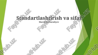 standartlashtirish va sifat — PPTX